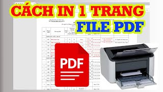 Cách in 1 trang PDF trên máy tính vô cùng đơn giản [upl. by Conte]