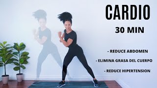 CARDIO 30 MIN PARA ADELGAZAR RAPIDO  Cardio para perder peso  ADELGAZAR RAPIDO [upl. by Jude]