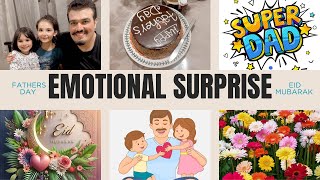 Emotional Fathers Day Surprise💕Eid Raat Double surprise by baby Mirha🌙 [upl. by Isobel]