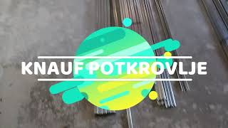 KAKO POSTAVITI KNAUF U POTKROVLJU [upl. by Anirtep]