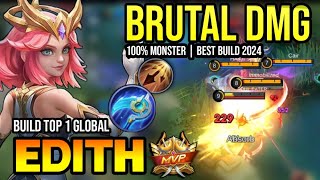 EDITH BEST BUILD 2024  BUILD TOP 1 GLOBAL EDITH GAMEPLAY  MOBILE LEGENDS✓ [upl. by Cutcheon]