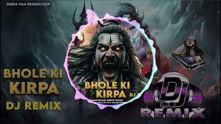 DJ REMIXBHOLE KI KIRPA  vibration bass newdj 2024 [upl. by Sirois822]