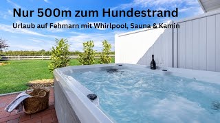 Roomtoor Ferienhaus quotMeerquot nur 500m zum Hundestrand Sauna Kamin Whirlpool auf Fehmarn Bojendorf [upl. by Mellie]