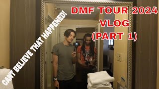 DMF TOUR 2024 VLOG PART 1 [upl. by Gretal]