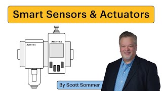 Smart Sensors amp Actuators Basics and Benefits in IIoT [upl. by Solberg]