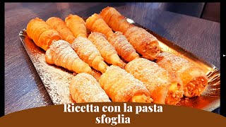 Cannoli Di Pasta Sfoglia  ricetta dolce Semplice e VELOCE [upl. by Eiramlatsyrc273]