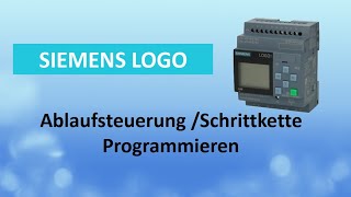 Siemens Logo Grundlagen Ablaufsteuerung Schrittkette Programmierung [upl. by Danie593]