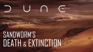 Why did All the Sandworms Die out in Dune [upl. by Yspyg]