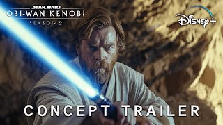 ObiWan Kenobi SEASON 2  TEASER TRAILER  Star Wars amp Ewan McGregor 2026 [upl. by Narba]