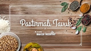 Pastırmalı Tavuk Tarifi mucizelezzetler [upl. by Gehman881]