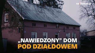 „Nawiedzony” dom pod Działdowem [upl. by Rutledge327]