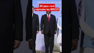 30 nouveaux pays vers les BRICS [upl. by Veta395]