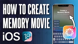 How to Create Memory Movie on iPhone iOS 181 Apple Intelligence [upl. by Onavlis886]