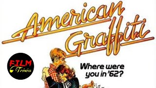 American Graffiti  Movie Trivia [upl. by Tayib207]