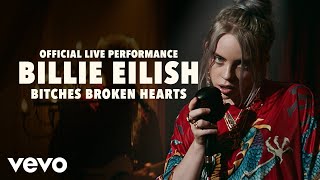 Billie Eilish  bitches broken hearts Official Live Performance  Vevo LIFT [upl. by Asen]