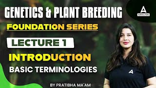 Genetics amp Plant Breeding Introduction 1  Foundation Series By Pratibha Sharma [upl. by Esmond]