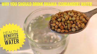 Health Benefits of Coriander seeds Water  Reasons Why You Should Drink Dhania Water  dhania water [upl. by Curcio]