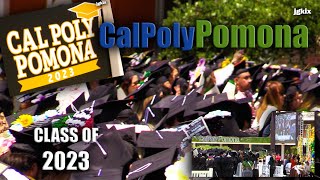 Cal Poly POMONA Class of 2023 [upl. by Ecnerwal247]