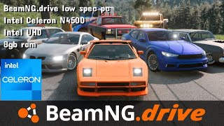 BeamNGdrive Intel Celeron N4500 8gb ram gaming test [upl. by Aitselec]