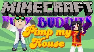 Minecraft  Flux Buddies 8  Pimp my House Yogscast Complete Mod Pack [upl. by Nnalyrehs]