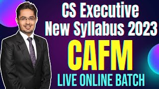 CS Executive New Syllabus Corporate Accounting amp Financial Management  CAFM  Lecture 1 [upl. by Charpentier435]