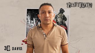 Era militar y terminé en prisión  David  Episodio 38  penitencia Podcast mexico [upl. by Amata500]