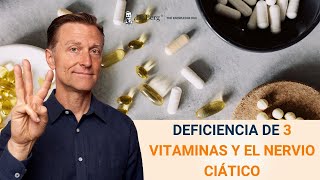 Deficiencia de 3 vitaminas y el nervio Ciático [upl. by Calondra]