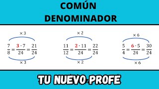 ¿Cómo calcular el común denominador de varias fracciones [upl. by Aslehc]