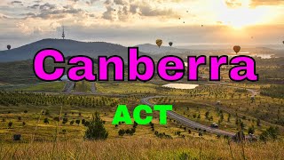 Is It Good To Live In Canberra  Australian Capital Territory ACT [upl. by Mayeda]