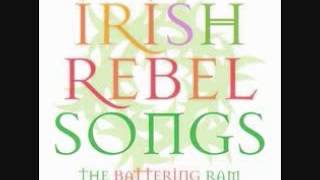 Irish Rebel Songs Battering Ram  Come Out and Fight Irish Folk [upl. by Doowrehs]