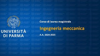 Corso di laurea magistrale in Ingegneria meccanica  aa 202425 [upl. by Ennovihc]