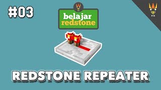 Belajar Redstone 3  REDSTONE REPEATER amp REPEATER CLOCK [upl. by Etteyafal858]