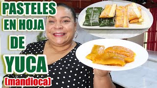 PASTELES EN HOJA DOMINICANOS  pasteles de yuca [upl. by Mehs]