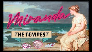 Miranda Character Analysis The Tempest [upl. by Oker]