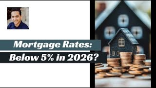 Will Mortgage Rates Drop Below 5 in 2026  ACE LENDING GROUP LLC  License NMLS 1960150 [upl. by Thoer]