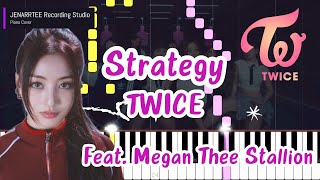 TWICE Feat Megan Thee Stallion Strategy Piano Cover [upl. by Haela]