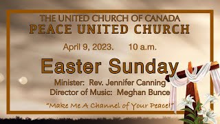 Peace United Church April 9 2023 Easter Service [upl. by Magner]