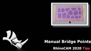 RhinoCAM 2020 making Bridges manually [upl. by Osnofla444]