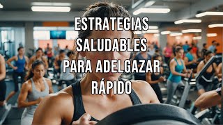 Estrategias saludables para adelgazar rápido🍔🥤🍟🍕🍩🍫🏋️‍♂️🏃‍♀️🚶‍♂️💊🍽️⚖️🍏💪💡❤️‍🩹📈 [upl. by Lael]