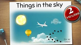 Learn Things in the sky  For kids [upl. by Trub]