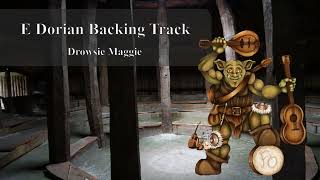 E Dorian Backing Track for Folk  Drowsie Maggie [upl. by Dorella]