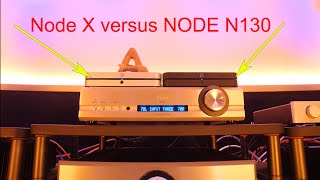 Bluesound Battle Node X Versus NODE N130 [upl. by Kronick657]