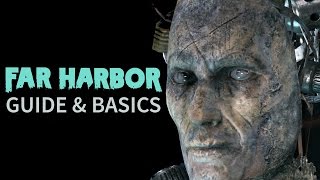 Fallout 4  Far Harbor Essential Guide amp Basics [upl. by Wehtta379]