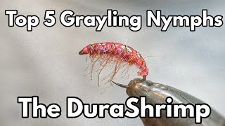 BEST 5 Grayling Nymphs DuraShrimp Pink Scud How To SBS [upl. by Waldner907]