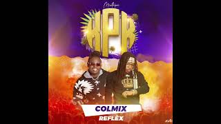 MIXTAPE KPK  DJ COLMIX FT REFLEX [upl. by Eirrotal]