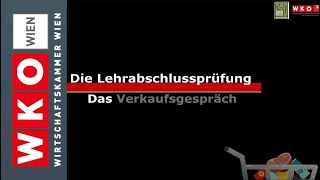 LAP Lebensmittelhandel  Das Verkaufsgespräch  LAP 4 [upl. by Aldos]