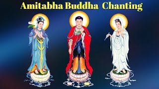 Amitabha Buddha Chanting [upl. by Ninetta]