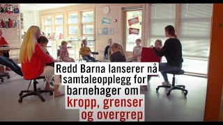 Hvordan snakke med barn om kropp grenser og overgrep Ta i bruk quotKroppen min eier jeg  barnehagequot [upl. by Diandra394]