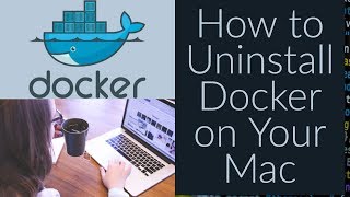 How to Uninstall Docker on Your macOS [upl. by Anertal624]