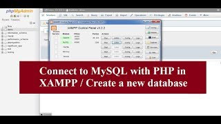 Connect to MySQL with PHP in XAMPP  Create a new database [upl. by Lacee]